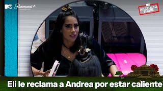 Eli le reclama a Andrea por decir que está caliente  MTV Acapulco Shore T11