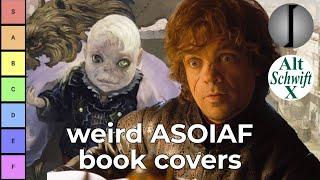 Weird ASOIAF Covers Around The World w@AltSchwiftX 