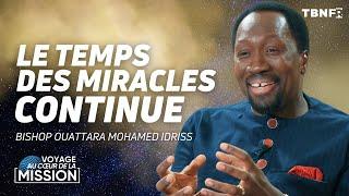 Bishop Ouattara Mohamed Idriss  Le temps des miracles continue  TBN FR