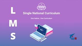 SNC Single National Curriculum LMS Training For Public and Private Teachers in Punjab MS Training