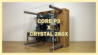DIY PC Case - Thermaltake Core P3 x Corsair Crystal 280X Inspired