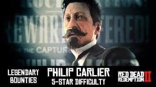 Red Dead Online Legendary Bounties - Philip Carlier 5-Star Difficulty Solo