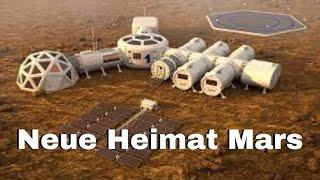 Neue Heimat Mars - Universum Doku