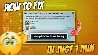 How To Fix Incompatible Tier Cannot Team Up Pubg Mobile  Bgmi Tier Incompatibility Problem