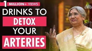 Detox your Arteries with this Drink  Dr. Hansaji Yogendra