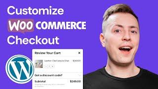 How to Customize Your WooCommerce Checkout Page 2024