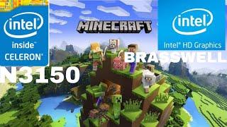 minecraft java edition gaming in intel Celeron n3150 intel hd graphics brasswell