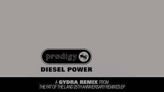 The Prodigy - Diesel Power Gydra Remix