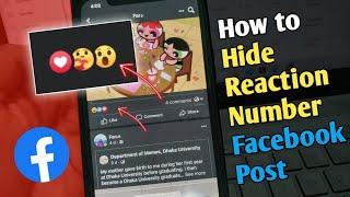 How to Hide Reactions number on Facebook post New Update