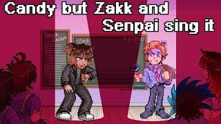 FNF CandyPie Candy but Zakk and Senpai sing it  FNF Cover