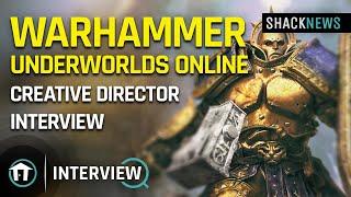 Warhammer Underworlds Online - Creative Director Interview