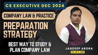 CS Executive Dec 2024 Company Law Preparation Strategy & Tips  How to Prepare Company Law