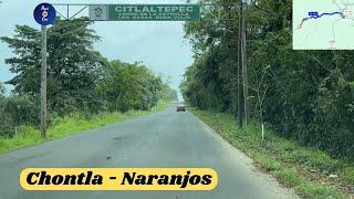 CHONTLA A NARANJOS VERACRUZ