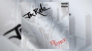 Ja Rule - The Mirror Full Album