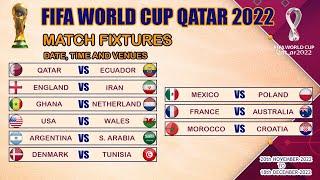 FIFA World Cup Qatar 2022 Fixtures  Match Schedule FIFA World Cup 2022  Group Stage Fixtures