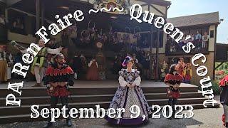 Pennsylvania Renaissance Faire 2023--Queens Court