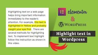 How to Highlight text in WordPress? Gutenberg & Elementor Editor