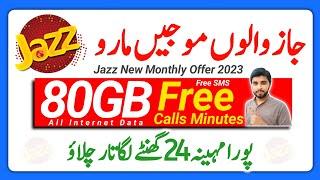 Jazz New Monthly Package Offer  Jazz Monthly 80GB Internet Pkg 2023  Mirza Technical