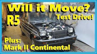 Renault 5 Shakedown... Can We Make it Around the Block? Plus Jims Continental Mark II Continues