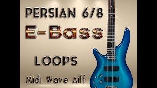 Persian 6&8 Electric Bass Guitar Loops