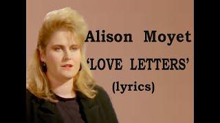 Alison Moyet  Love Letters  lyrics