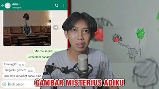 GAMBAR MISTERIUS ADIKU   CHAT HISTORY HORROR INDONESIA