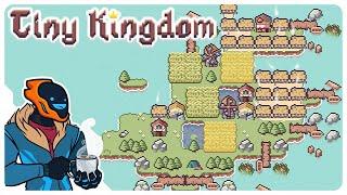 Tile Synergy Kingdom Builder Roguelike Thats Harder Than It Looks - Tiny Kingdom Demo