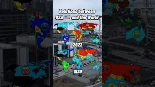 Relations between USA  and the World 1939-2022 #history #geography #conflict #world #shorts