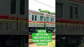 DETIK DETIK KRL MELINTAS DI BINTARO PERMAI JAKARTA SELATAN