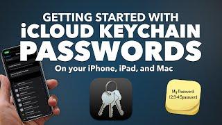 iCloud Keychain PASSWORDS on your iPhone iPad and Mac - ITS TIME to get your PASSWORDS ORGANIZED