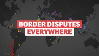 Every Ongoing Border Dispute In The World