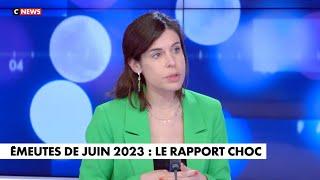 Émeutes de juin 2023  1 milliard deuros de dégâts - Charlotte dOrnellas