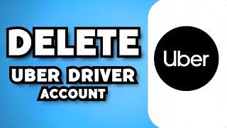 How To Delete Uber Driver Account 2023 Guide