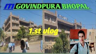 ITI Govindpura Bhopal Tour Vlog  #itigovindpura #iti #bhopal #iti_bhopal_ #iticollagebhopal #viral