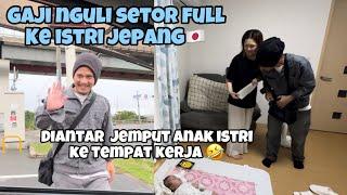 Hari gajian nguli di jepang langsung diantar istri  ke tempat kerja