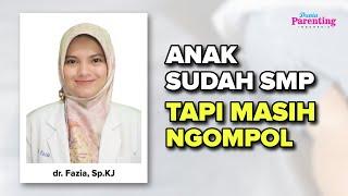 Anak Usia Belasan Masih Ngompol Apa Penyebabnya? dr. Fazia Sp.KJ  Dunia Parenting Indonesia