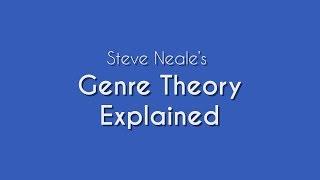 Steve Neales Genre Theory Explained  Media Studies