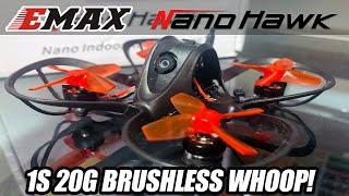 Emax Nano Hawk - $99.00 20g Brushless Whoop - Best Indoor Racing Drone of 2021?