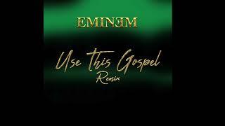 Eminem - Use This Gospel Remix