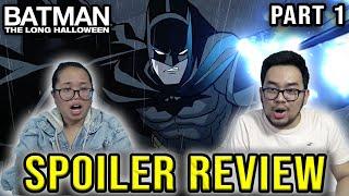 Batman The Long Halloween Part 1 Spoiler Movie Review