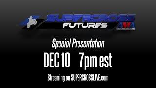 Supercross Futures World Premier Digital Special