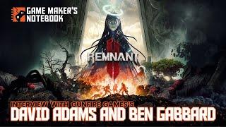 From Darksiders to Remnant II with David Adams & Ben Gabbard  AIAS Game Makers Notebook Podcast