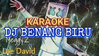 BENANG BIRU Karaoke DJ Lirik - DJ Tiktok