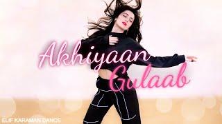 Dance on Akhiyaan Gulaab  Mitraz  Shahid Kapoor Kriti Sanon  ELIF KARAMAN DANCE