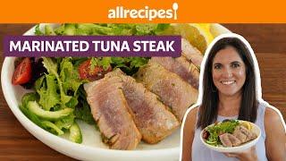 How to Make Marinated Tuna Steaks  Get Cookin  Allrecipes.com