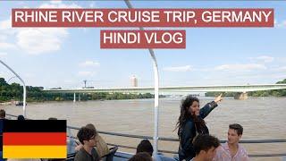 RHINE RIVER CRUISE TRIP GERMANY HINDI VLOG
