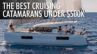 Top 5 Affordable Cruising Catamarans 2023-2024  Price & Features