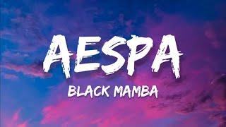 Aespa - Black Mamba Lyrics