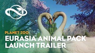 Planet Zoo Eurasia Animal Pack  Launch Trailer