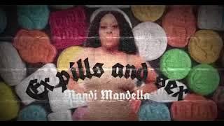 mandi Mandella- Ex pills and sex